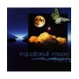 CD Musicale - Equatorial moon - nature.insight